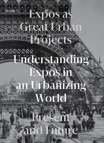 Expos as Great Urban Projects