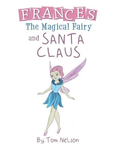 Frances the Magical Fairy