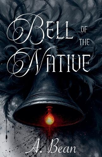 Bell of the Native