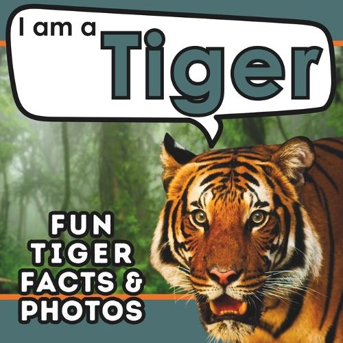 I am a Tiger