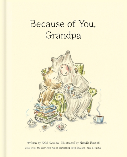 Because of You, Grandpa