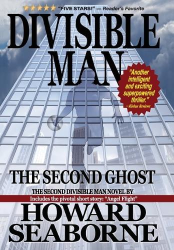 Divisible Man - The Second Ghost