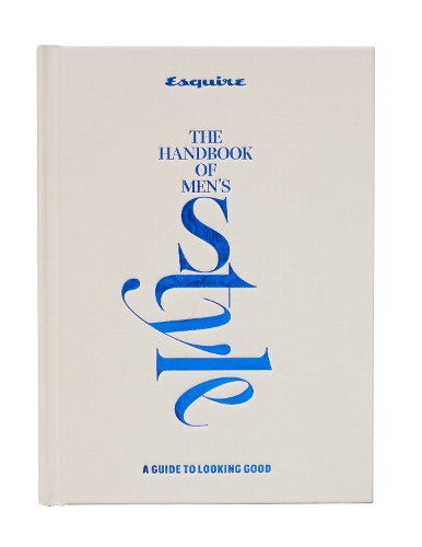 Esquire The Handbook of Men's Style