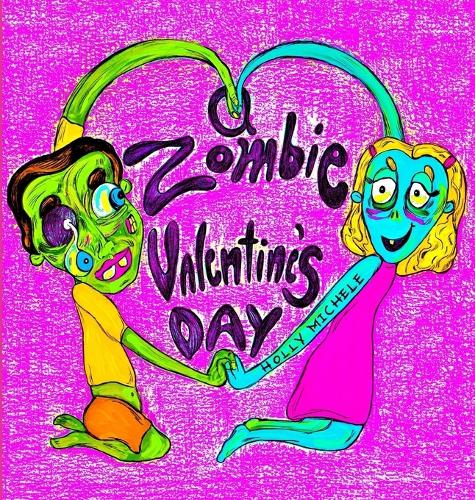A Zombie Valentine's Day