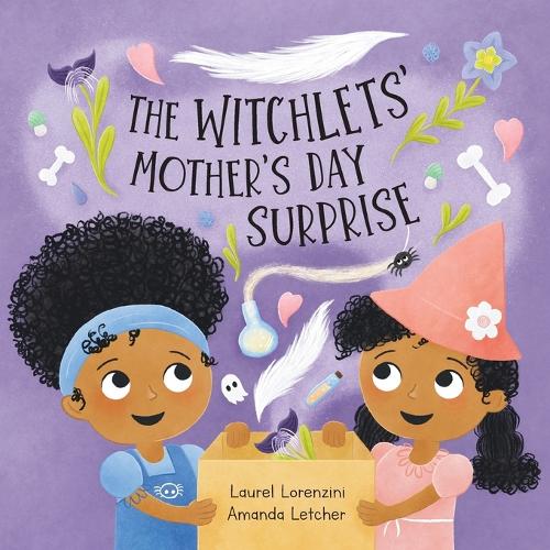 The Witchlets' Mother's Day Surprise