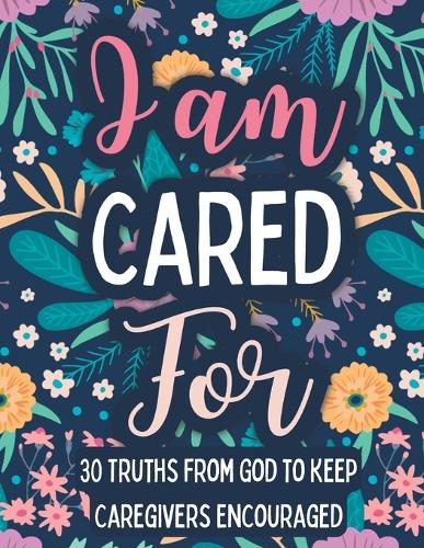 I am Cared For