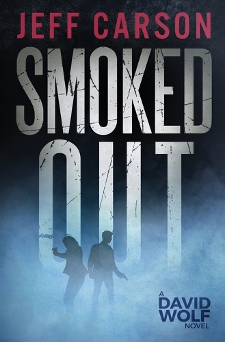 Smoked Out
