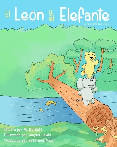 El León y El Elefante