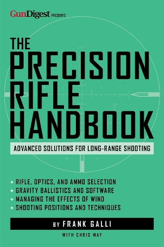 The Precision Rifle Handbook