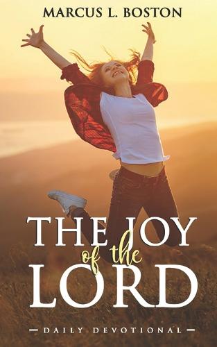 The Joy Of The Lord