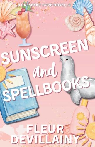 Sunscreen and Spellbooks