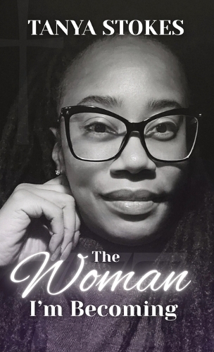 The Woman I'm Becoming