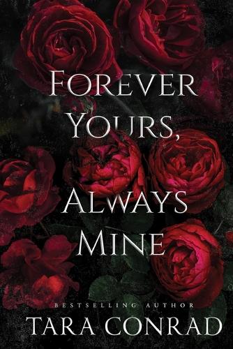 Forever Yours Always Mine