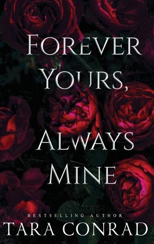 Forever Yours, Always Mine