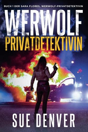 Werwolf Privatdetektivin
