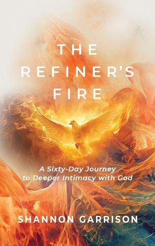 The Refiner's Fire