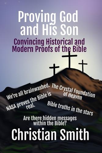 Proving God and His Son