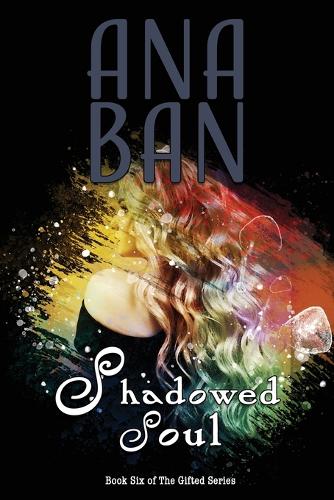Shadowed Soul