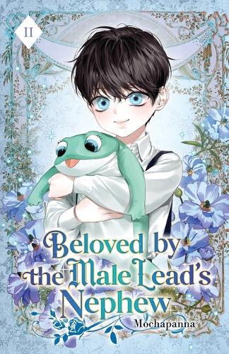 Beloved by the Male Lead's Nephew