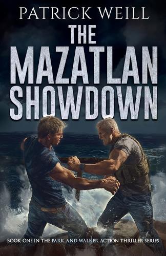 The Mazatlan Showdown