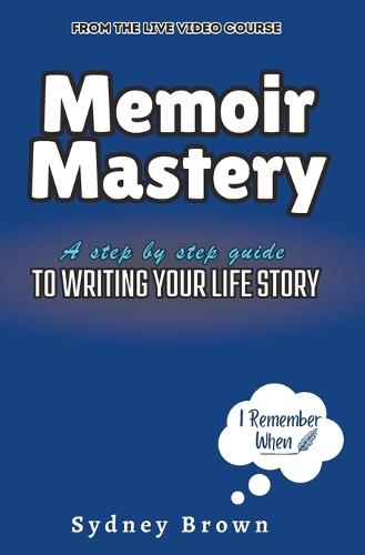 Memoir Mastery