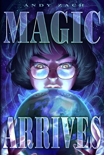 Magic Arrives