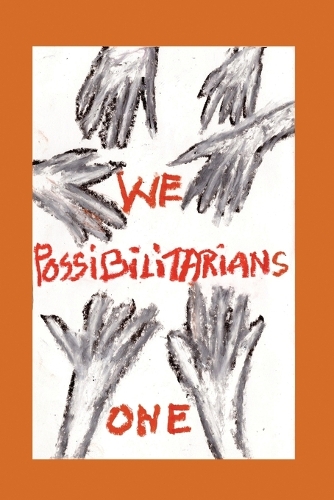 We Possibilitarians One