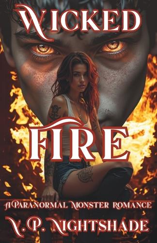 Wicked Fire