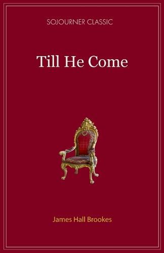 Till He Comes