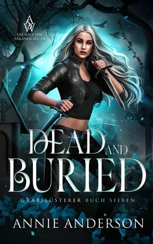 Dead and Buried