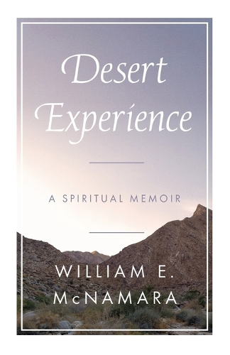 Desert Experience