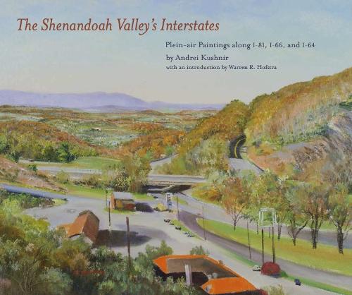 The Shenandoah Valley's Interstates