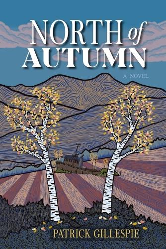 North of Autumn
