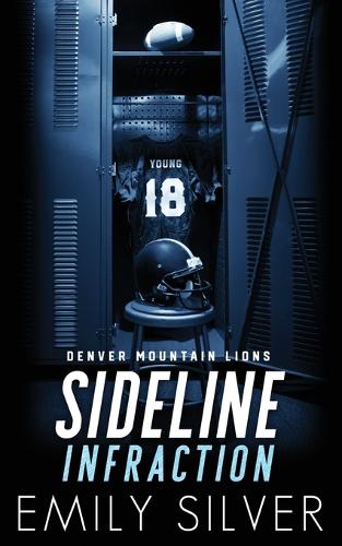Sideline Infraction - Kein Halten für die Liebe