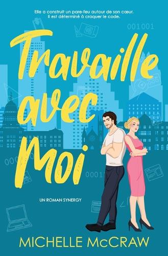 Travaille avec Moi