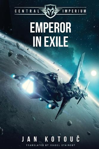 Emperor in Exile Volume 2