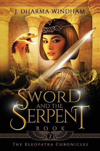The Sword and The Serpent