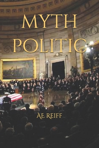 Myth Politic