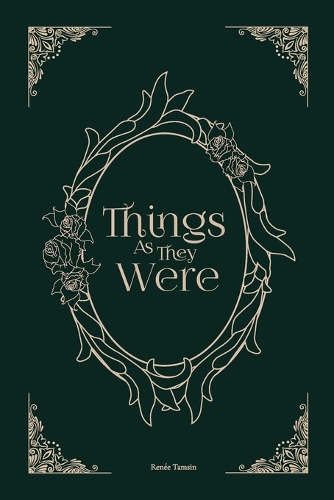 Things As They Were