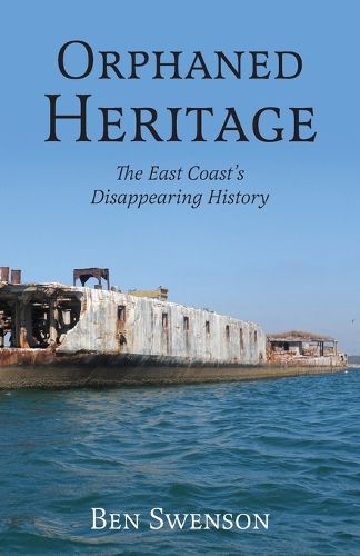 Orphaned Heritage