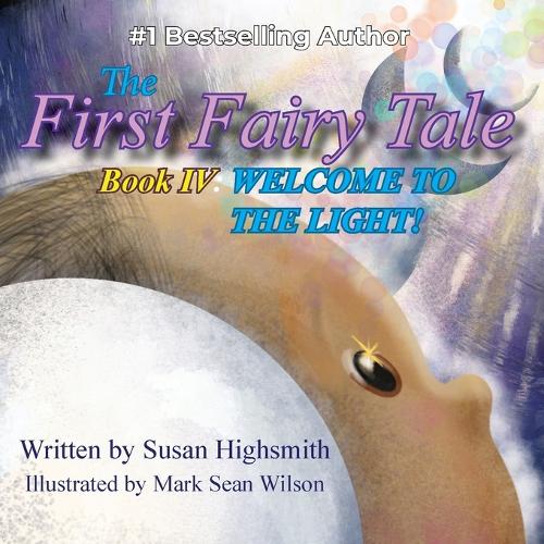 The First Fairy Tale