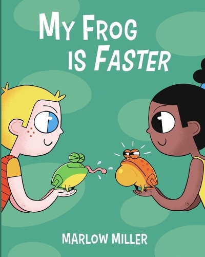 My Frog Is Faster