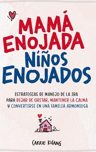 Mamá Enojada Niños Enojados