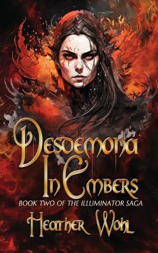 Desdemona in Embers