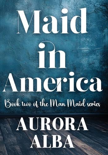 Maid in America
