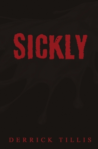 Sickly