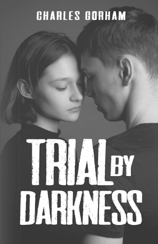 Trial by Darkness