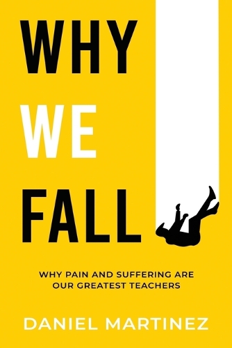 Why We Fall