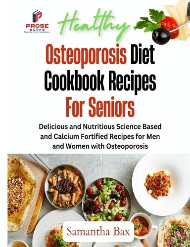 Osteoporosis Diet Cookbook Recipes For Seniors
