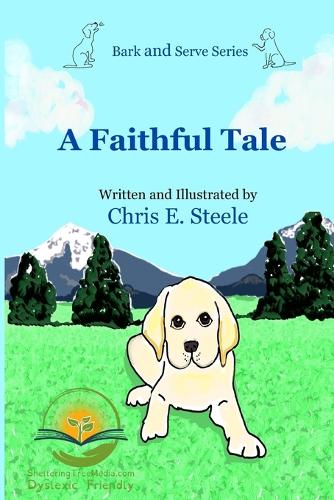A Faithful Tale